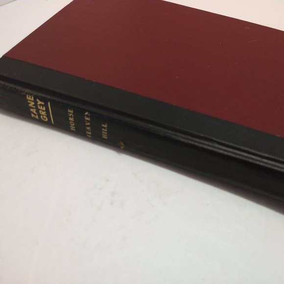 Horse Haven Hill by Zane Grey 1959 - H.C. - Cloth - Picture 2 of 8